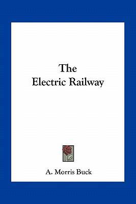 The Electric Railway 1163794538 Book Cover