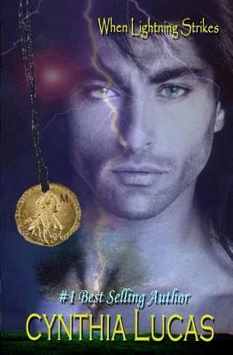 When Lightning Strikes 159109805X Book Cover