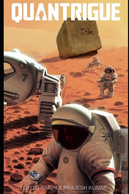 Quantrigue: First Indian Sci-Fi Novel B08P8QK86X Book Cover