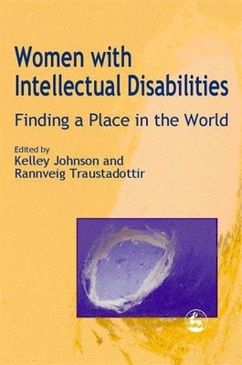 Women with Intellectual Disabilities: Finding a... 1853028460 Book Cover