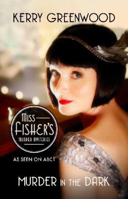 Murder in the Dark: Phryne Fisher's Murder Myst... 1742379672 Book Cover