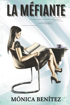 La méfiante [French] B0DS2LZYGW Book Cover
