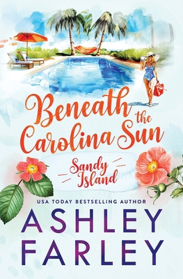 Beneath the Carolina Sun 1956684557 Book Cover