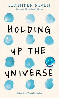 Holding Up the Universe [Large Print] 1432851322 Book Cover