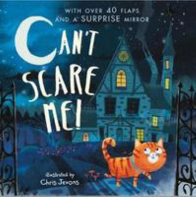 Can't Scare Me! 1912756005 Book Cover