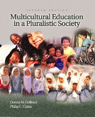 Multicultural Education in a Pluralistic Society 0131197193 Book Cover