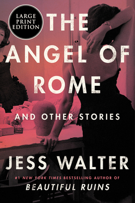 The Angel of Rome: And Other Stories [Large Print] 0063242273 Book Cover