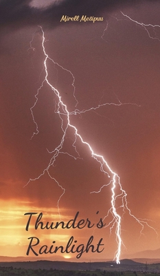 Thunder's Rainlight B0DSJQH5WV Book Cover