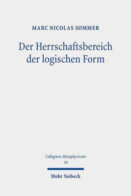 Der Herrschaftsbereich Der Logischen Form: Eine... [German] 316162792X Book Cover