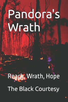 Pandora's Reach, Wrath, Hope: Wrath B0C9SLCX1B Book Cover