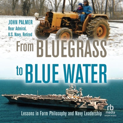 From Bluegrass to Blue Water: Lessons in Farm P... B09ZCVTBRQ Book Cover