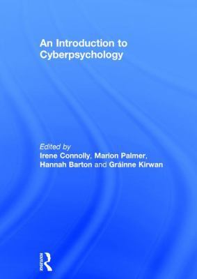An Introduction to Cyberpsychology 1138823783 Book Cover