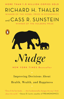 Nudge: Improving Decisions about Health, Wealth... 014311526X Book Cover