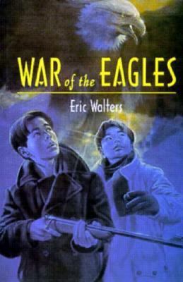 War of the Eagles 1551431181 Book Cover