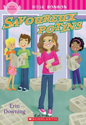 Rose Bonbon: Savoureux Potins [French] 1443103365 Book Cover