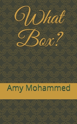 What Box? 1520761872 Book Cover