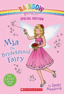 Rainbow Magic Special Edition: MIA the Bridesma... B007D39Z1C Book Cover