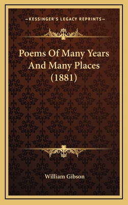 Poems of Many Years and Many Places (1881) 1164977261 Book Cover