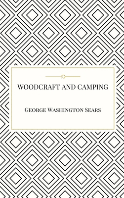 Woodcraft and Camping 1365638677 Book Cover