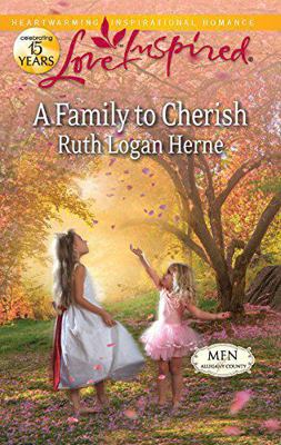 A Family to Cherish (Love Inspired True Large P... 0373082444 Book Cover