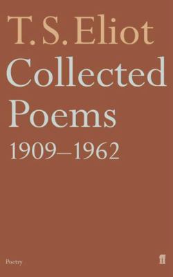 Collected Poems 1909-1962 0571105483 Book Cover