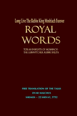 Royal Words: Dvar Malchus 5751-2 in English! To... 1502902850 Book Cover