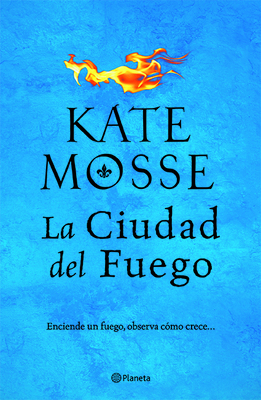 La Ciudad del Fuego [Spanish] 6070758269 Book Cover