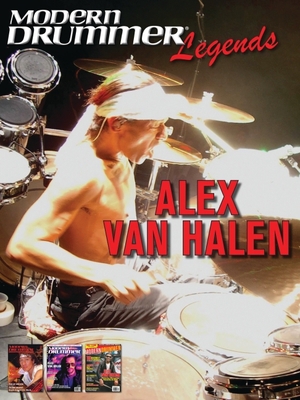 Modern Drummer Legends: Alex Van Halen 1705126529 Book Cover