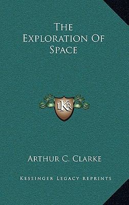 The Exploration Of Space 1166128113 Book Cover