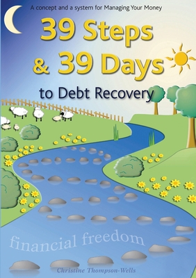 39 Steps and 39 Days To Debt Recovery 0956115209 Book Cover