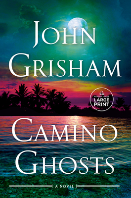 Camino Ghosts [Large Print] 0593168607 Book Cover