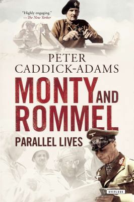 Monty and Rommel: Parallel Lives 1468304984 Book Cover