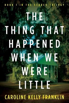 The Thing That Happened When We Were Little B0DKW6N3G2 Book Cover