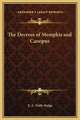 The Decrees of Memphis and Canopus 1169369618 Book Cover