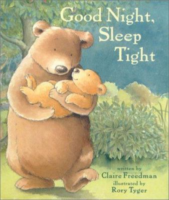 Good Night, Sleep Tight 0810945134 Book Cover