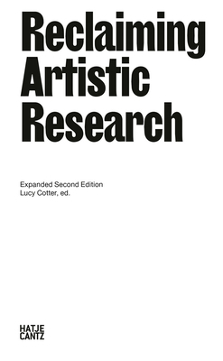 Reclaiming Artistic Research: Expanded 2nd Edition 377575640X Book Cover