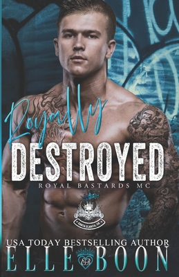 Royally Destroyed B0CQHSPS89 Book Cover