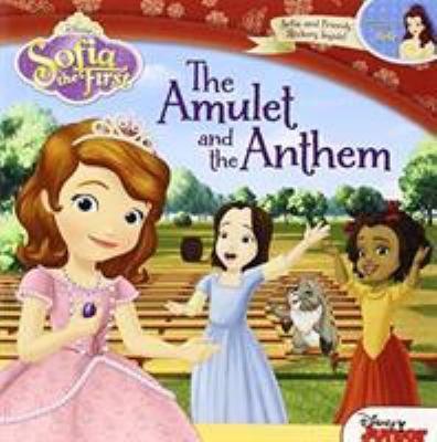 Sofia the First the Amulet and the Anthem 1423180232 Book Cover