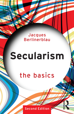 Secularism: The Basics 1032596821 Book Cover