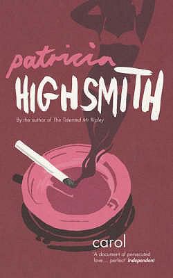 Carol. Patricia Highsmith 0747580286 Book Cover