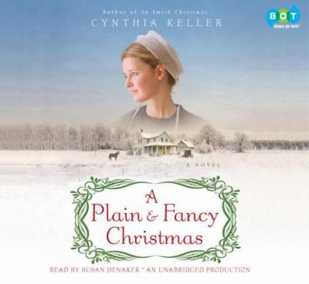 A Plain & Fancy Christmas: A Novel 0307967050 Book Cover