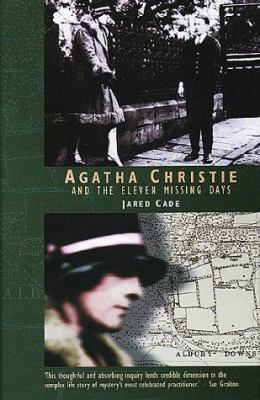 Agatha Christie and the Eleven Missing Days 0720610559 Book Cover