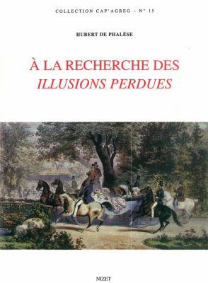 a la Recherche Des Illusions Perdues [French] 2707812838 Book Cover