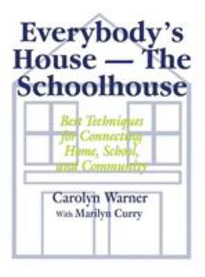 Everybody&#8242;s House - The Schoolhouse: Best... 0803964854 Book Cover