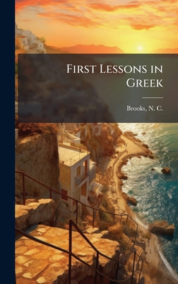 First Lessons in Greek 1025210352 Book Cover