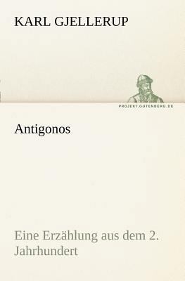 Antigonos [German] 3842415338 Book Cover