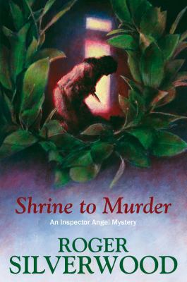 Shrine to Murder (DI Michael Angel) 0709089015 Book Cover