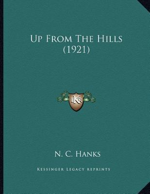 Up From The Hills (1921) 1163926213 Book Cover
