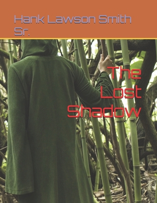 The Lost Shadow B0DVRBBSQS Book Cover