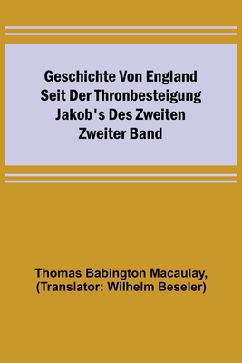 Geschichte von England seit der Thronbesteigung... [German] 9356572615 Book Cover
